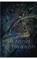 Beyond Reason