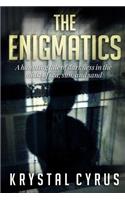 The Enigmatics