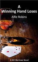 Winning Hand Loses