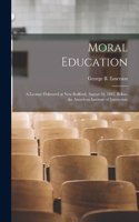 Moral Education