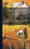 History of Kansas City