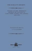 Pieter Van Den Broecke's Journal of Voyages to Cape Verde, Guinea and Angola (1605-1612)