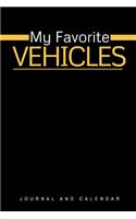 My Favorite Vehicles: Blank Lined Journal With Calendar For Vehicle Maintenance