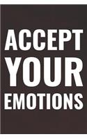 Accept Your Emotions