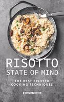 Risotto State of Mind