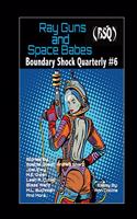 Ray Guns And Space Babes