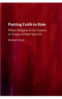 Putting Faith in Hate