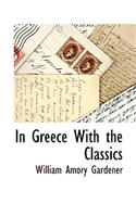 In Greece with the Classics