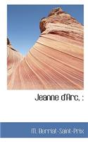 Jeanne D'Arc,