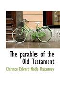 The Parables of the Old Testament