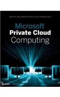 Microsoft Private Cloud Computing
