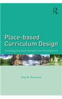 Place-based Curriculum Design