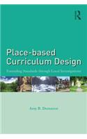 Place-Based Curriculum Design