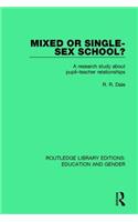 Mixed or Single-Sex School?