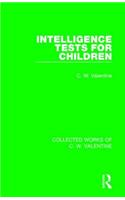 Intelligence Tests for Children