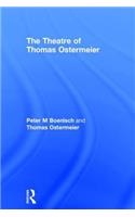 The Theatre of Thomas Ostermeier