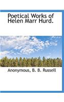 Poetical Works of Helen Marr Hurd.: (English)