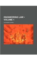 Engineering Law (Volume 1): (English)