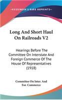 Long And Short Haul On Railroads V2