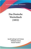 Deutsche Worterbuch (1852)