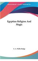 Egyptian Religion and Magic