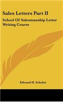 Sales Letters Part II