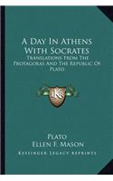 A Day In Athens With Socrates