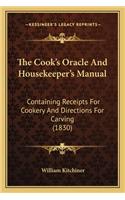 Cook's Oracle and Housekeeper's Manual