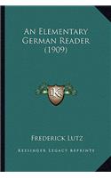 An Elementary German Reader (1909)