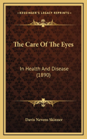 Care Of The Eyes