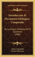 Introduccion Al Diccionario Filologico-Comparado