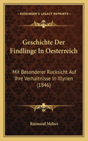 Geschichte Der Findlinge In Oesterreich