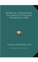 Botanical Observations On Forests Of Eastern Pondoland (1899)