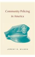 Community Policing in America