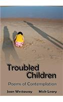 Troubled Children