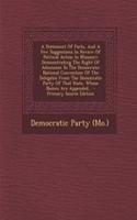 A Statement of Facts, and a Few Suggestions in Review of Political Action in Missouri: Demonstrating the Right of Admission to the Democratic National Convention of the Delegates from the Democratic Party of That State, Whose Names Are