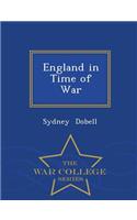 England in Time of War - War College Series