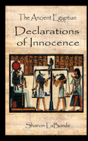 Ancient Egyptian Declarations of Innocence