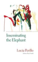 Inseminating the Elephant