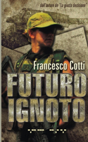 Futuro Ignoto