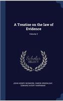 A Treatise on the Law of Evidence; Volume 2