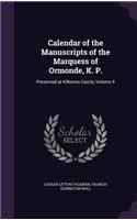 Calendar of the Manuscripts of the Marquess of Ormonde, K. P.