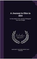 A Journey to Ohio in 1810: As Recorded in the Journal of Margaret Van Horn Dwight