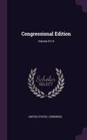Congressional Edition; Volume 5114