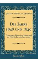Die Jahre 1848 Und 1849
