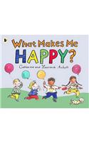 What Makes Me Happy?