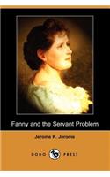 Fanny and the Servant Problem (Dodo Press)