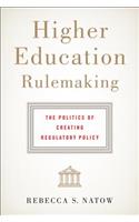Higher Education Rulemaking