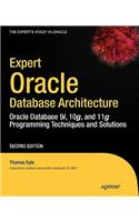 Expert Oracle Database Architecture: Oracle Database 9i, 10g, and 11g Programming Techniques and Solutions