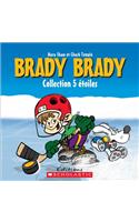 Brady Brady Collection 5 Étoiles